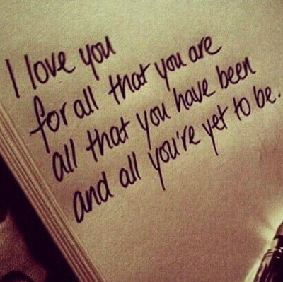 i love you for all that you are