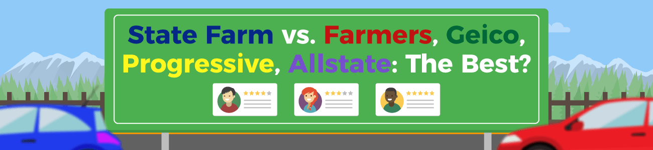 State Farm VS Farmers insurance, Which is better 