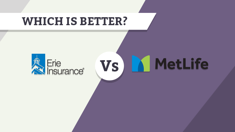 Erie ® Auto Insurance  vs. MetLife ®
