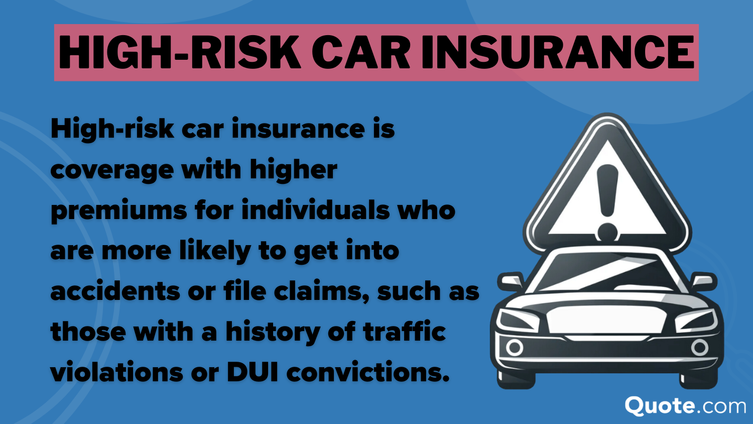 High-Risk Car Insurance Definition Card: Best Auto Insurance for Nissans