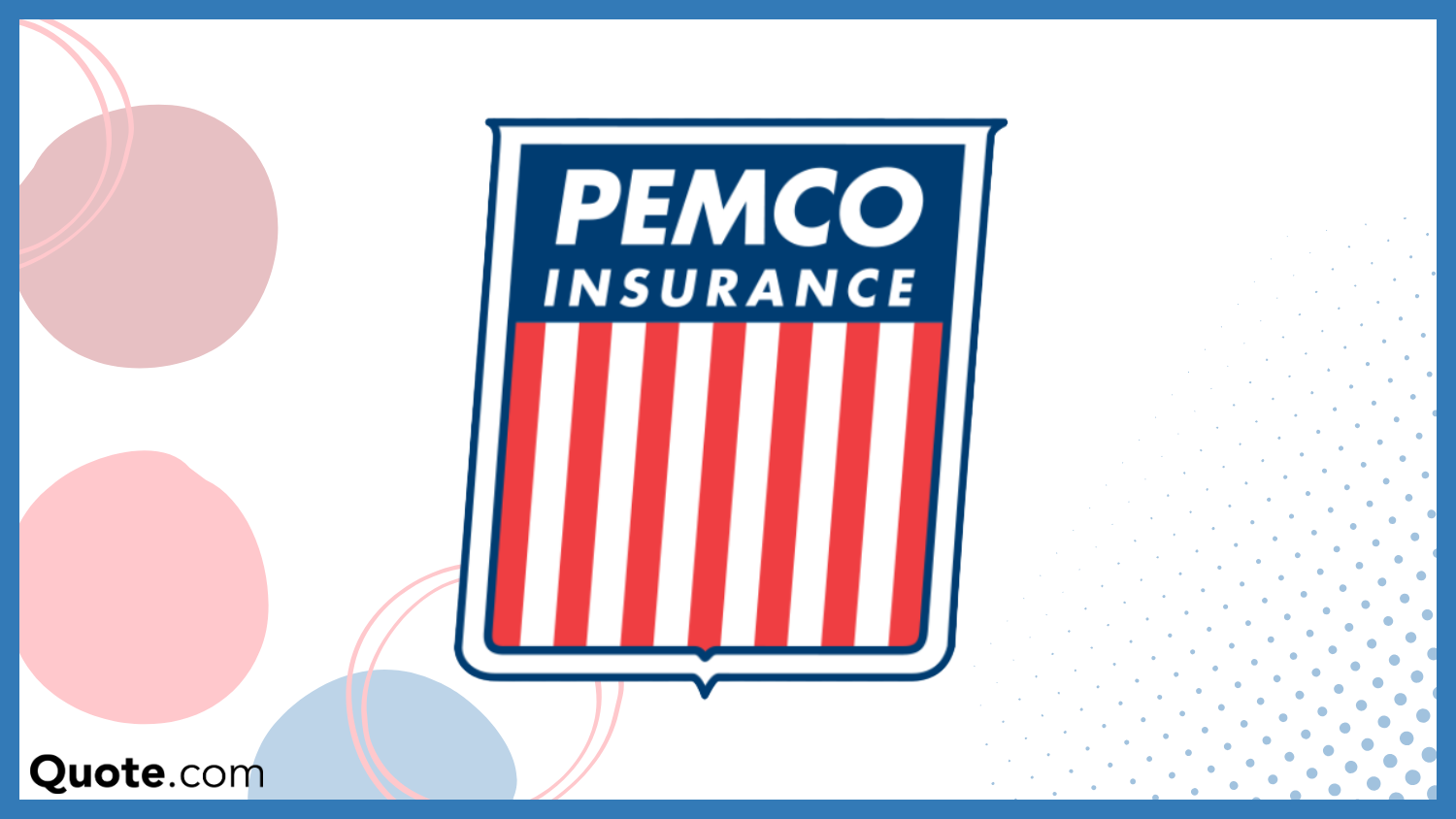 Pemco: Best Auto Insurance Companies in Washington