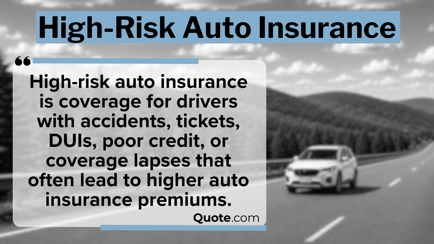 High-Risk Auto Insurance High-Risk Auto Insurance
