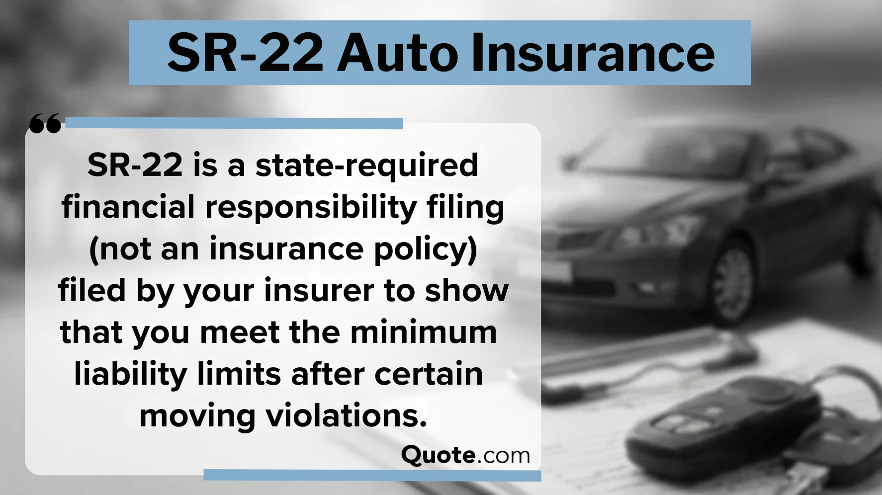 SR-22 Auto Insurance Definition Card SR-22 Auto Insurance Definition Card