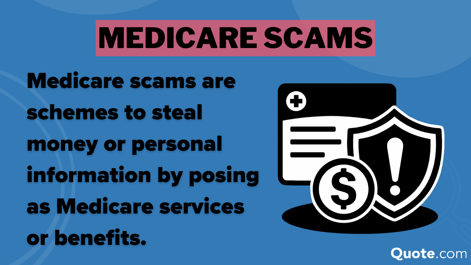 Medicare Scams definition: Medicare Scams to Avoid