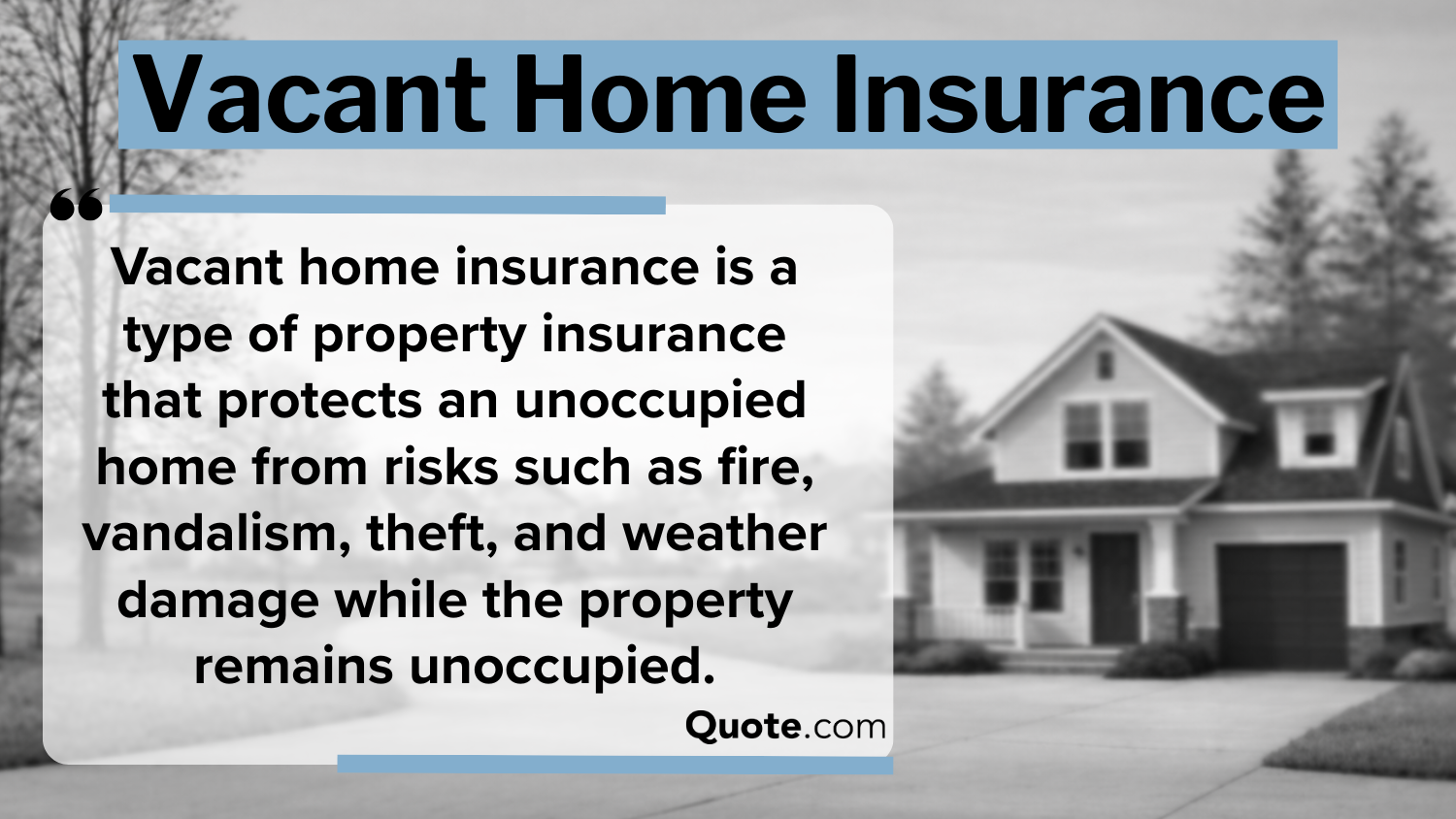 vacant home insurance