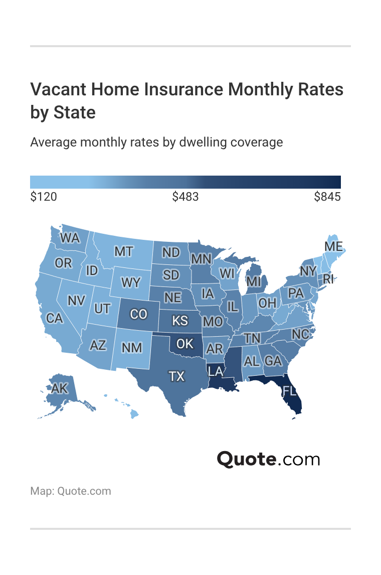 Vacant Home Insurance Monthly Rates by State Vacant Home Insurance Monthly Rates by State